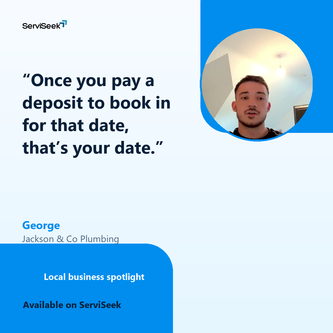 Quote from George at Jackson & Co Plumbing about keeping the booked date for a bathroom project.